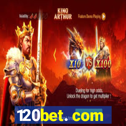 120bet. com